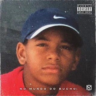 GM (Zona 5) - No Mundo Do Bucho EP