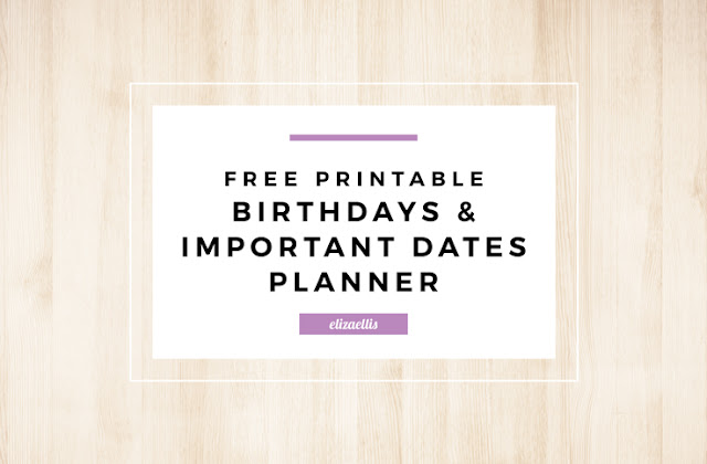Free Printable Birthdays & Important Dates Planner - With this handy sheet, you can say goodbye to forgetting all those family birthdays! by Eliza Ellis
