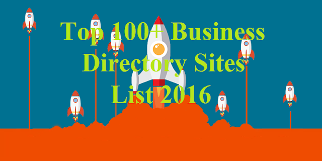 Free Do-Follow 100+ Business Directory Sites List 2016 Free Do-Follow 100+ Business Directory Sites List 2016