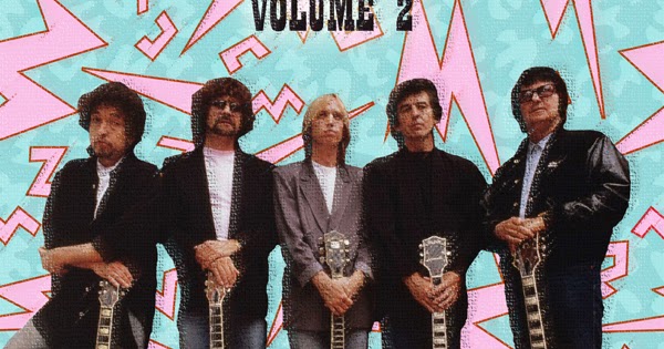 Albums That Never Were: The Traveling Wilburys - Volume 2