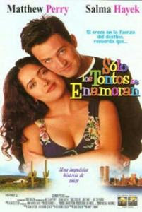 descargar Solo Los Tontos Se Enamoran, Solo Los Tontos Se Enamoran latino, Solo Los Tontos Se Enamoran online