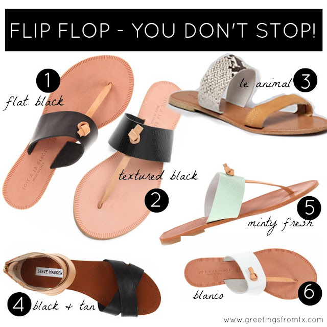 Greetings from Texas: FLIP FLOP - YOU DON'T STOP!