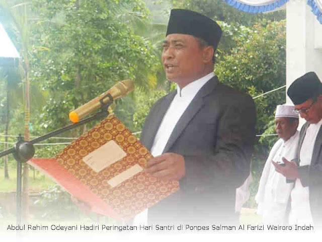 Abdul Rahim Odeyani Hadiri Peringatan Hari Santri di Ponpes Salman Al Farizi Wairoro Indah Abdul Rahim Odeyani Hadiri Peringatan Hari Santri di Ponpes Salman Al Farizi Wairoro Indah