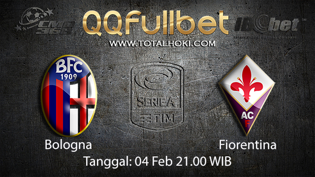 PREDIKSIBOLA - PREDIKSI TARUHAN BOLA BOLOGNA VS FIORENTINA 04 FEBRUARI 2018 ( ITALIAN SERIE A )