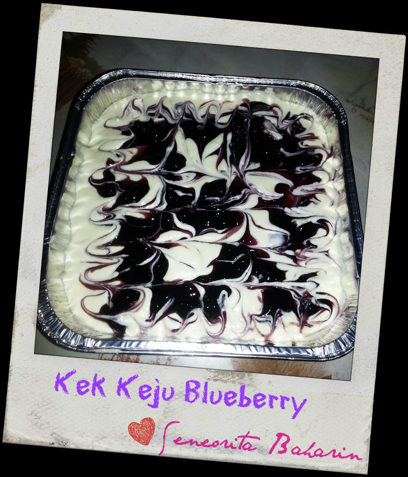 Seneorita Baharin: Resepi: Kek Keju Blueberry