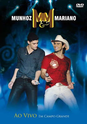 Munhoz e Mariano - Ao Vivo Em Campo Grande - DVDRip