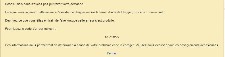 Désolé Une Erreur S Est Produite Mes trucs pour Blogger: Que faire en cas de code d'erreur bX