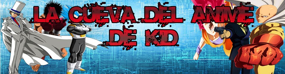 La Cueva Del Anime De K!D