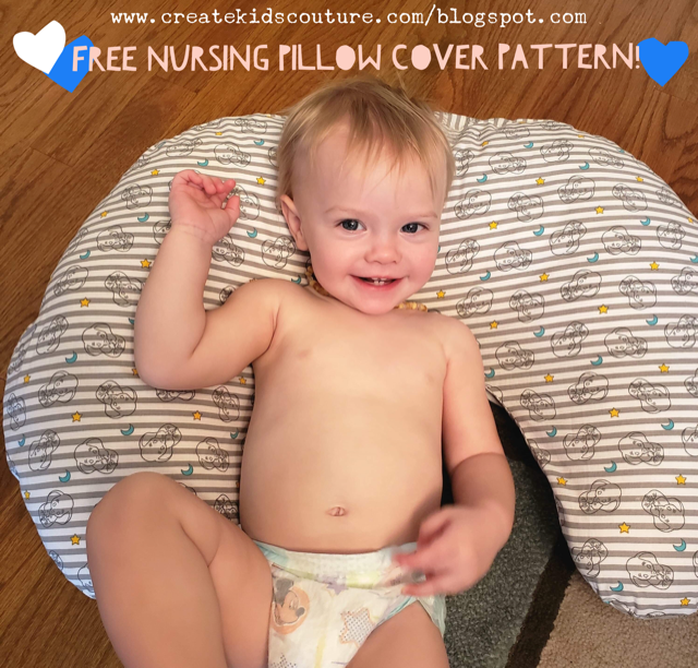 Create Kids Couture No Zipper Nursing Pillow Cover Free Pattern