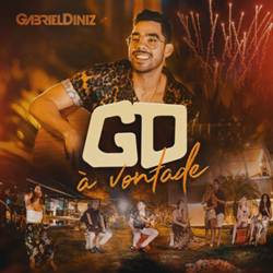 Baixar o CD À Vontade - Gabriel Diniz 2019 Baixar CD À Vontade - Gabriel Diniz 2019 Grátis
