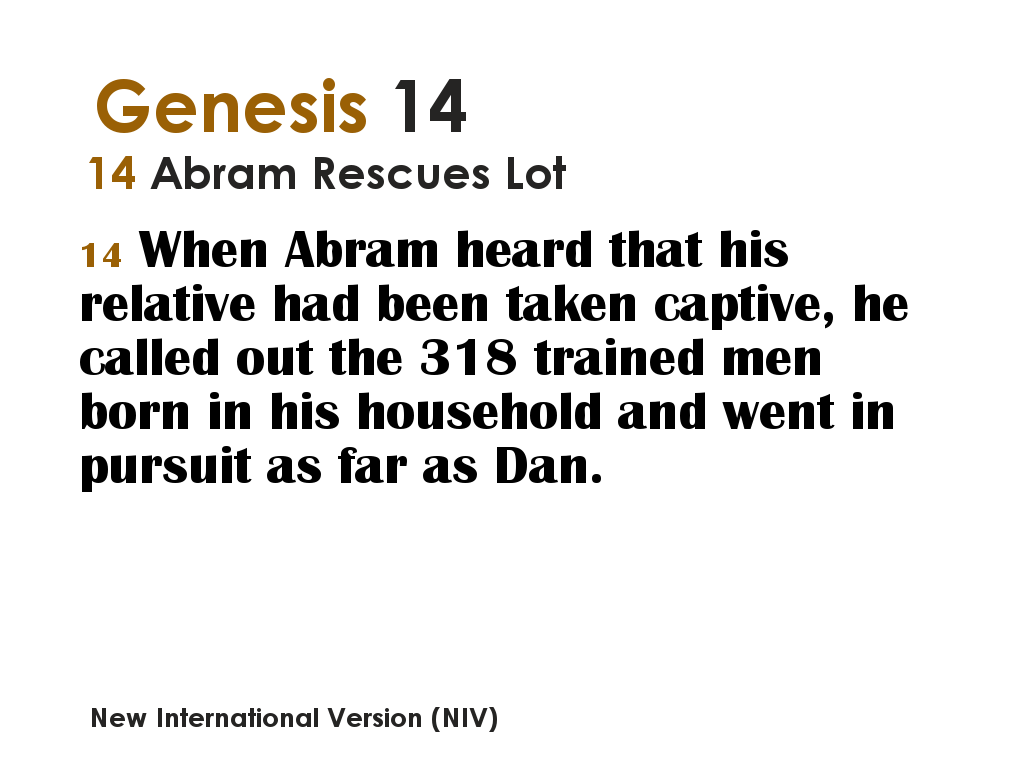 Genesis 1414 Abram Rescues Lot
