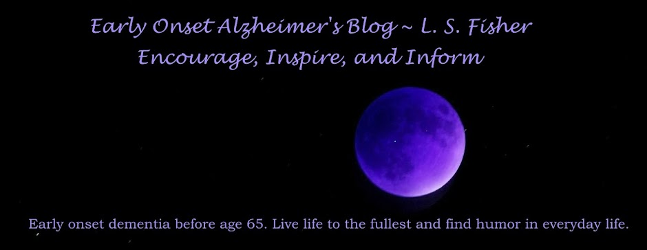 Early Onset Alzheimer's - Encourage, Inspire, and Inform