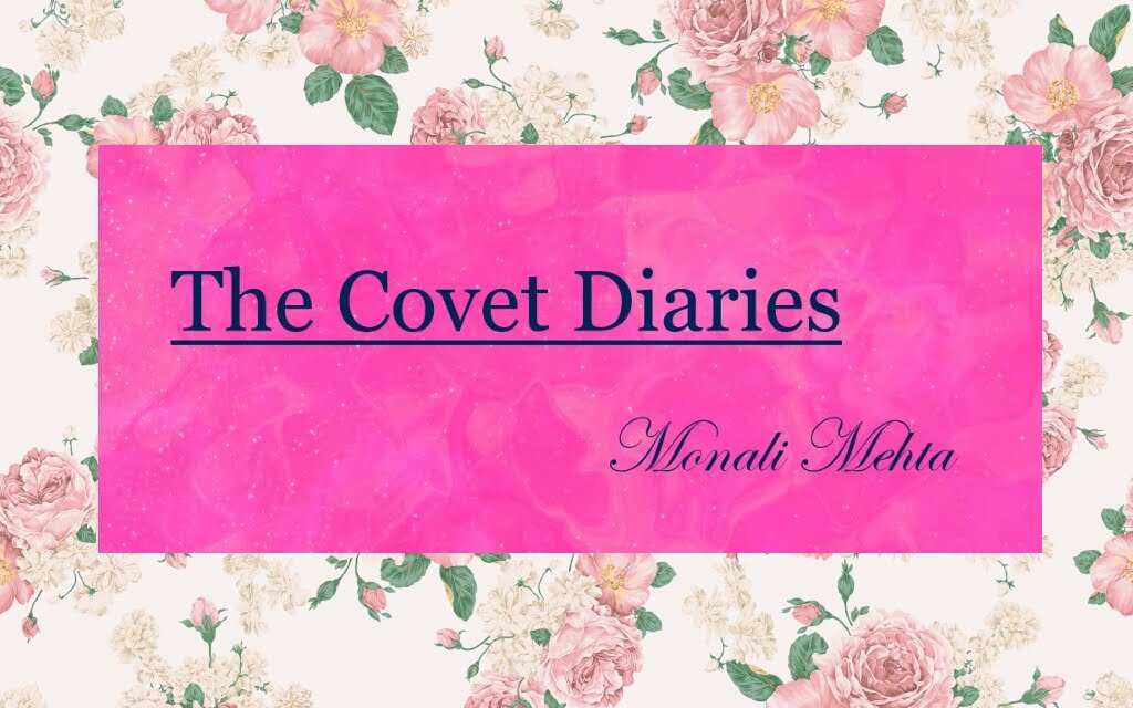 The Covet Diaries