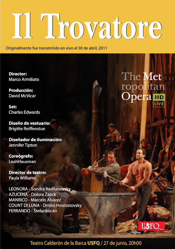 Continúa la temporada de verano de "The Metropolitan Opera" en la USFQ, el jueves 27 de junio.