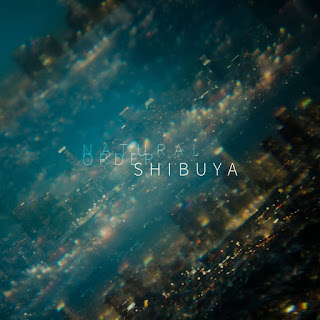 Natural Order – Shibuya