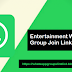 Join Now! Entertainment WhatsApp Group Join Link List 2019 | Whatsapp Group Join Links