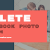 How to immediately delete your Facebook photo album