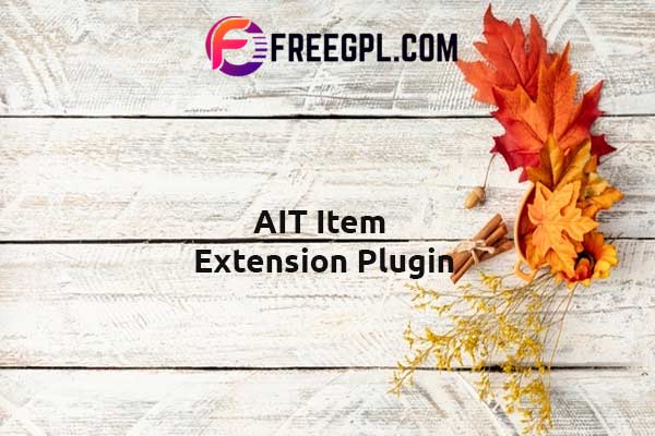 AIT Item Extension WordPress Plugin Nulled Download Free