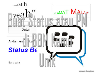 Buat Status PM BBM Unik Berwarna Buat Status PM BBM Unik Berwarna