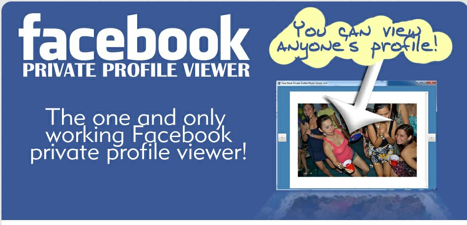 Facebook Private Profile Viewer - How to View Private Facebook Profiles ?