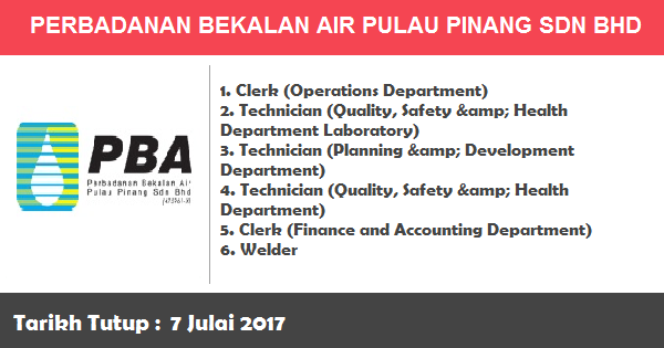 Jawatan Kosong di Perbadanan Bekalan Air Pulau Pinang Sdn Bhd Jawatan Kosong di Perbadanan Bekalan Air Pulau Pinang Sdn Bhd