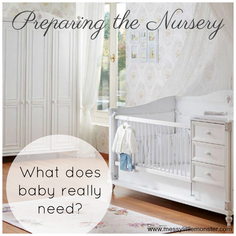 Preparing the Baby's Nursery Messy Little Monster