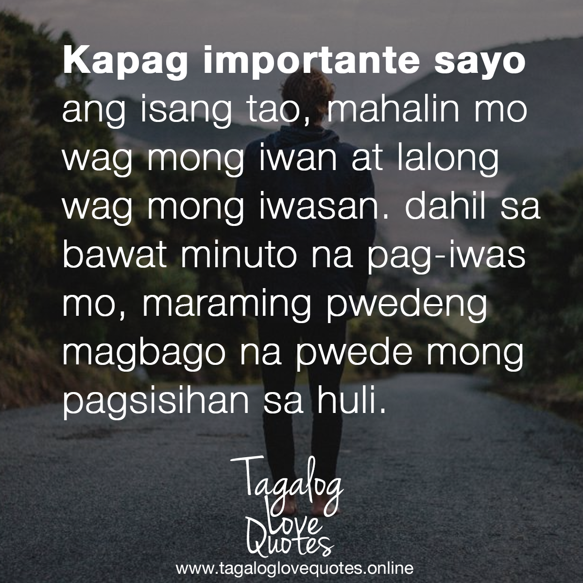 Kapag importante sayo ang isang tao