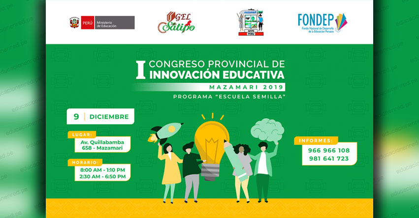 FONDEP: Realizarán I Congreso Provincial de Innovación Educativa este 9 de diciembre en Mazamari - Satipo - www.fondep.gob.pe FONDEP: Realizarán I Congreso Provincial de Innovación Educativa este 9 de diciembre en Mazamari - Satipo - www.fondep.gob.pe