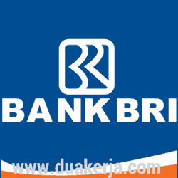 Lowongan Kerja Bank Rakyat Indonesia (BRI) Terbaru September 2017