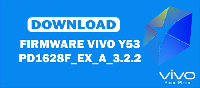 Download Firmware Vivo Y35 PD1628F_EX_A_3.2.2