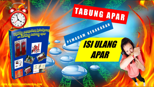 Tabung Pemadam Kebakaran - Fire Extinguisher-Apar Tabung Pemadam Kebakaran - Fire Extinguisher-Apar