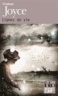 Graham Joyce - Lignes de vie Graham Joyce - Lignes de vie