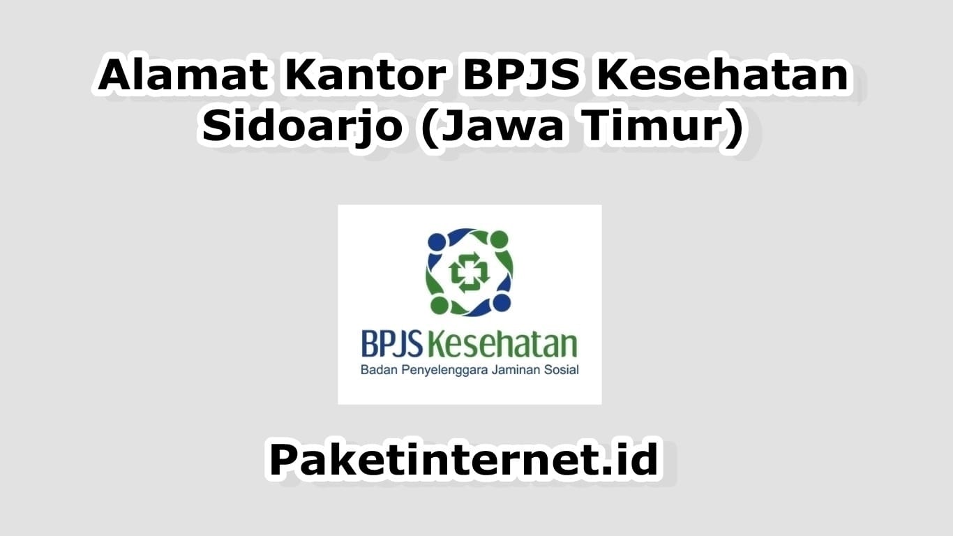 Kantor BPJS Sidoarjo Kantor BPJS Sidoarjo
