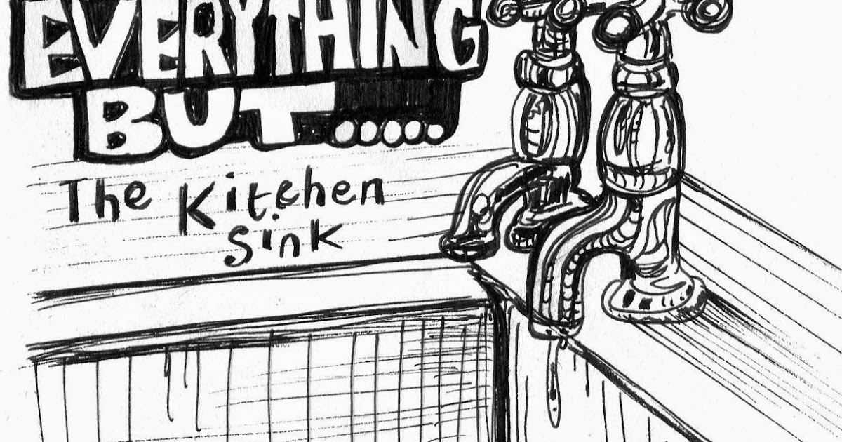 she took everything but the kitchen sink