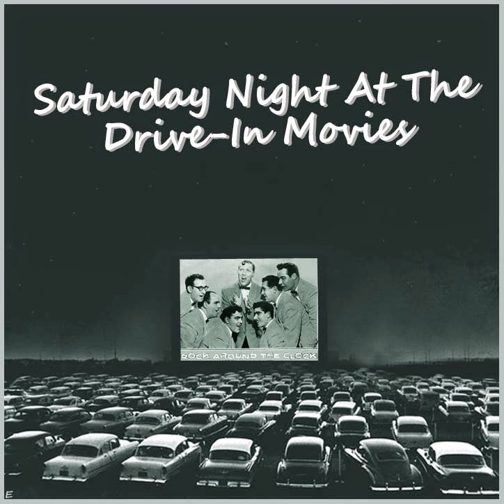 Rock And Roll Revival Saturday Night At The Drive In Movies