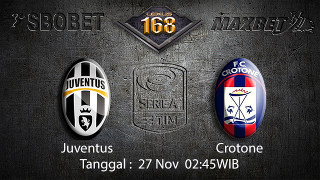 PREDIKSIBOLA - PREDIKSI TARUHAN BOLA JUVENTUS VS CROTONE 27 NOVEMBER 2017 (UEFA CHAMPIONS LEAGUE)