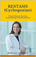 Livro RESTASIS (Cyclosporine): Treats Chronic Dry Eye by Increasing Tear Production