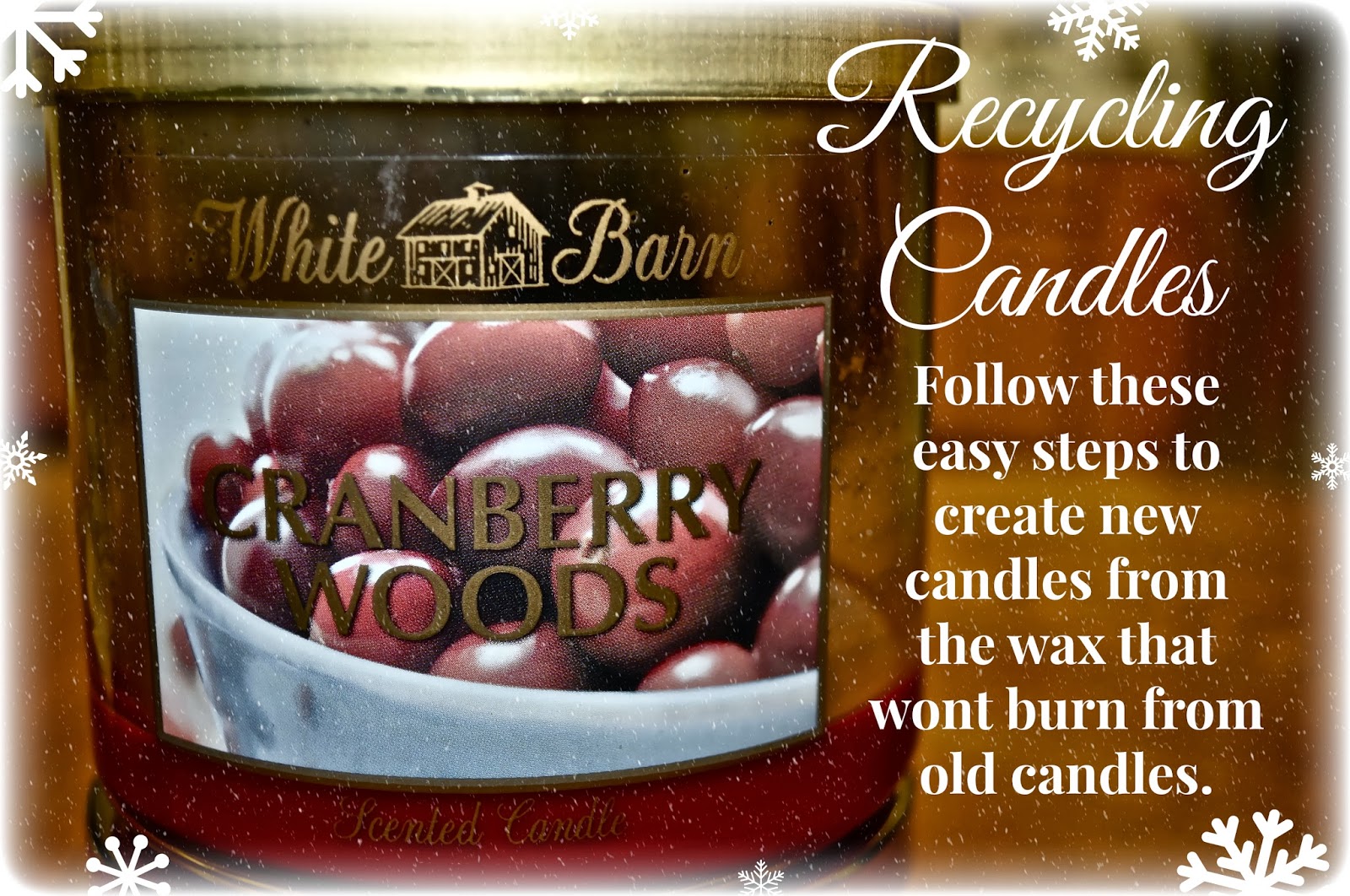 The Kirsten Nicole Project DIY Recycling Candles