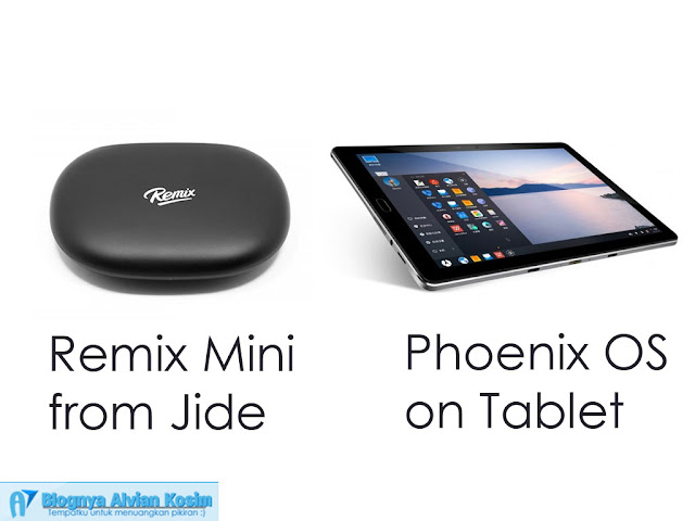 remix mini and phoenix os tablet remix-mini-and-phoenix-os-tablet
