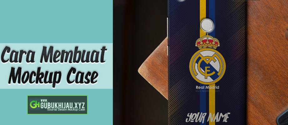 Video Cara Membuat Desain Mockup Case Xiaomi Redmi Note 5A