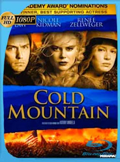 Regreso a Cold Mountain (2003) [1080p] Latino [GoogleDrive] DizonHD