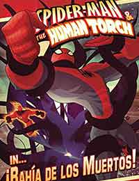 Spider-Man & The Human Torch In...Bahia de los Muertos!