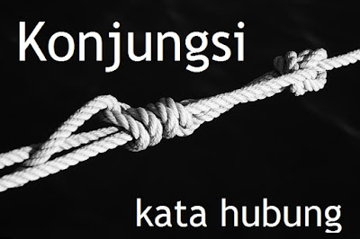 Macam-macam konjungsi Macam-macam konjungsi