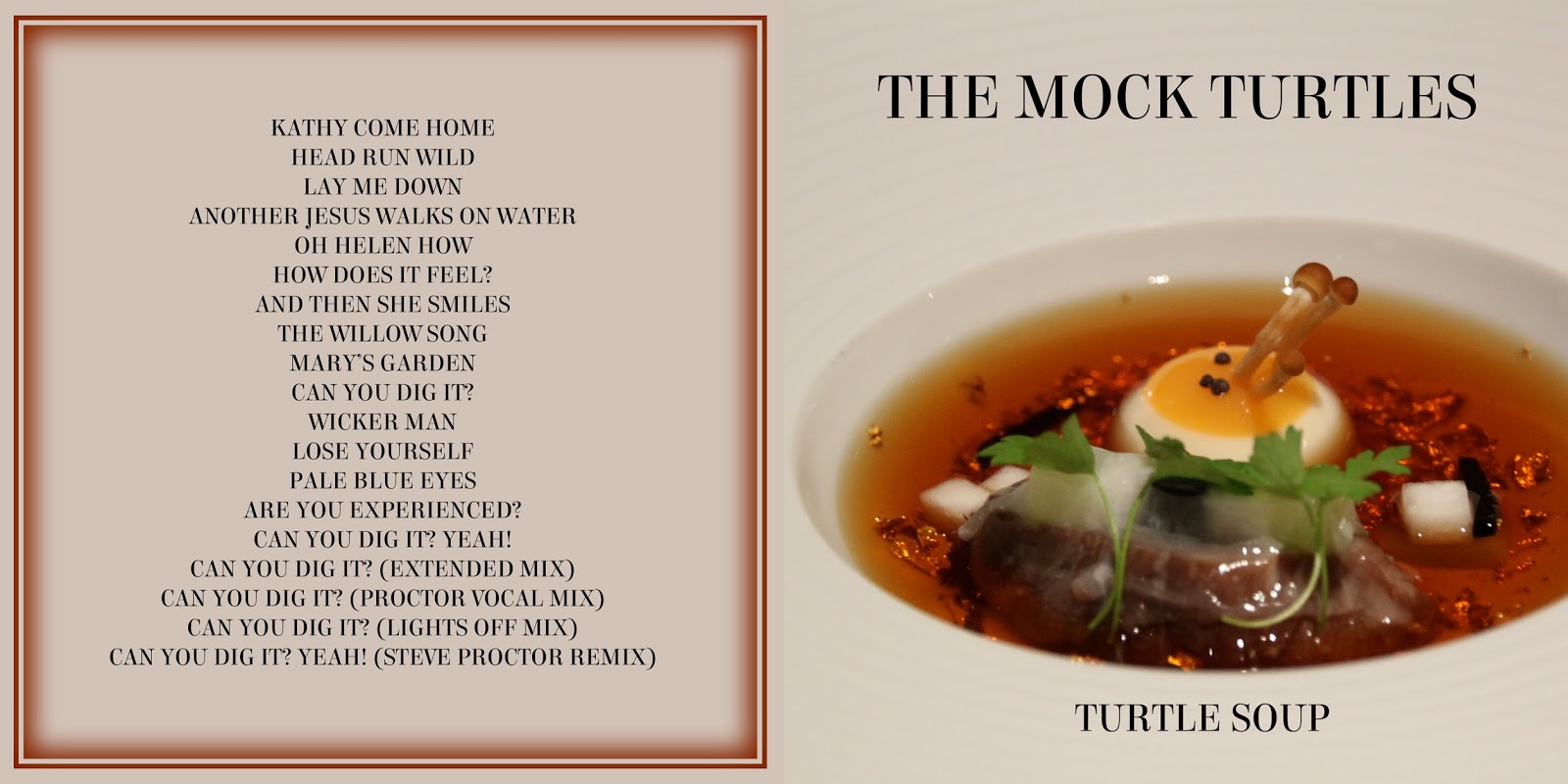 All the Air In My Lungs Mock Turtles Turtle Soup 1990