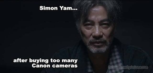 That's why I only use my mobile camera. simon yam meme canon