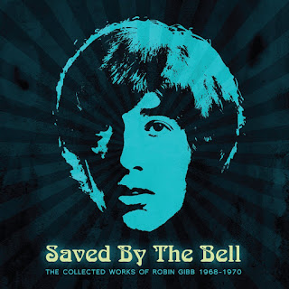 Saved By The Bell: The Collected Works of Robin Gibb