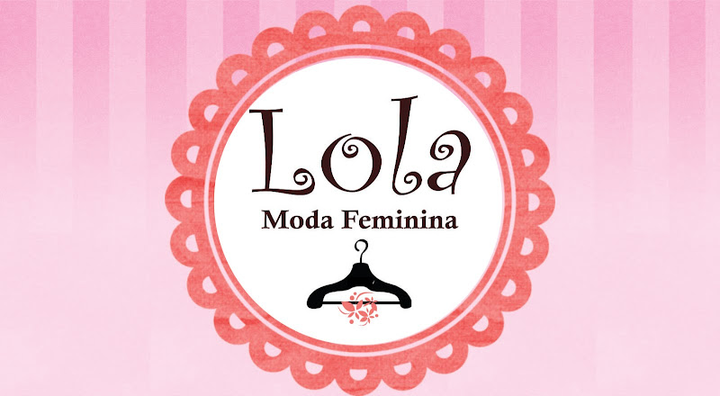 Lola Moda Feminina