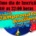 Último dia de Inscrição! Até as 22:00 horas.