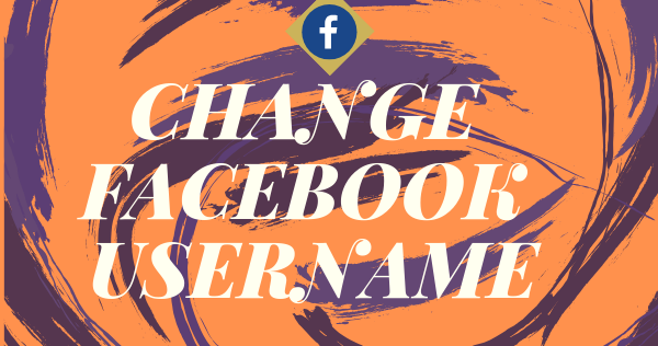 Change My Username On Facebook New 2019