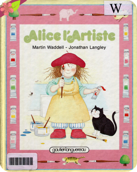 "Alice l’Artiste" de Martin Waddell et Jonathan Langley 